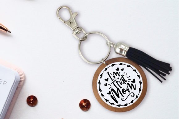 I Am That Mom SVG: Graphics for Crafts