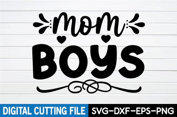 Mom Boys SVG: Fresh Graphics for Crafts