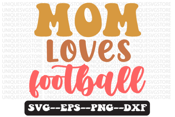 Mom Loves Football Retro SVG: A Designer's Review