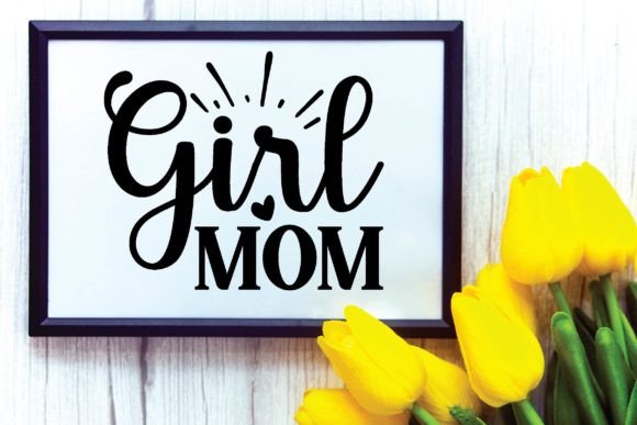 Mother's Day SVG: Girl Mom Graphics for Crafts