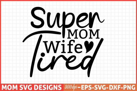 Mother's Day SVG Graphics for Crafts & Branding
