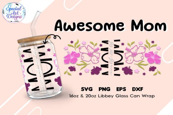 Review: Awesome Mom 16oz 20oz Transparent SVG for Crafters