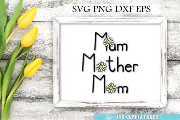 Review: Mother s Day SVG - Mum, Mother, Mom for Embroidery
