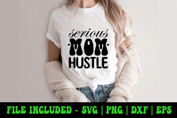 Review: Serious Mom Hustle SVG for Real Embroidery