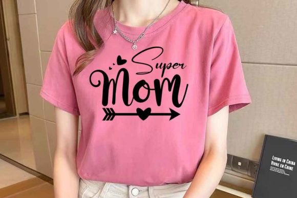 Super Mom SVG: Graphics for Crafts & Business