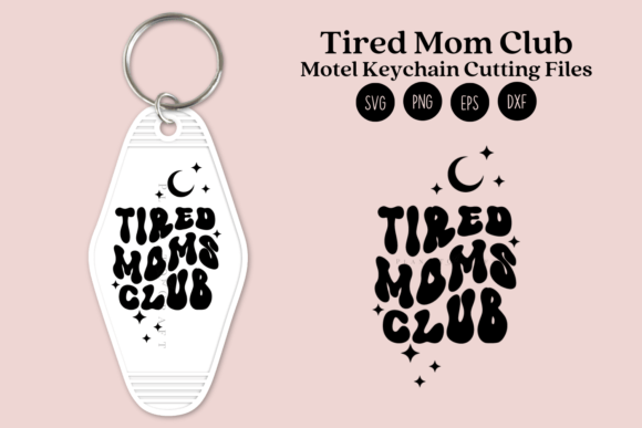 Tired Mom's Club SVG: Crafts & Graphics Review