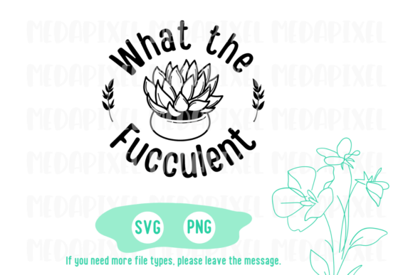 What the Fucculent Svg: Bold Graphics for Crafts